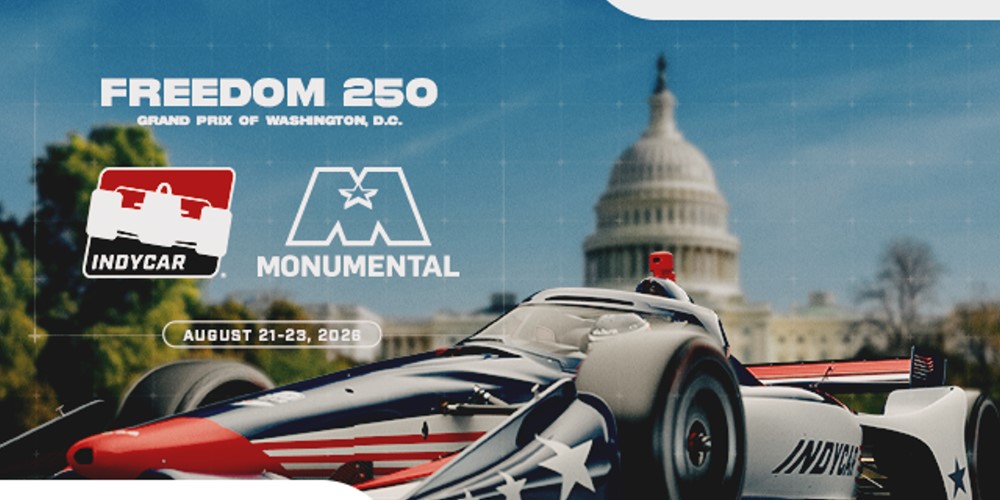 INDYCAR, Monumental Sports & Entertainment Announce Partnership To Fuel Freedom 250 GP in Washington DC. Image Supplied