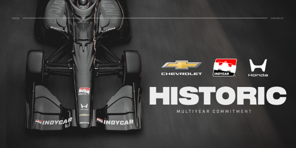 INDYCAR Announces, Multiyear Commitment from Chevrolet, Honda