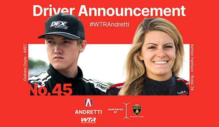 IMSA News: WTRAndretti Announce Final GTD Driver Line Up