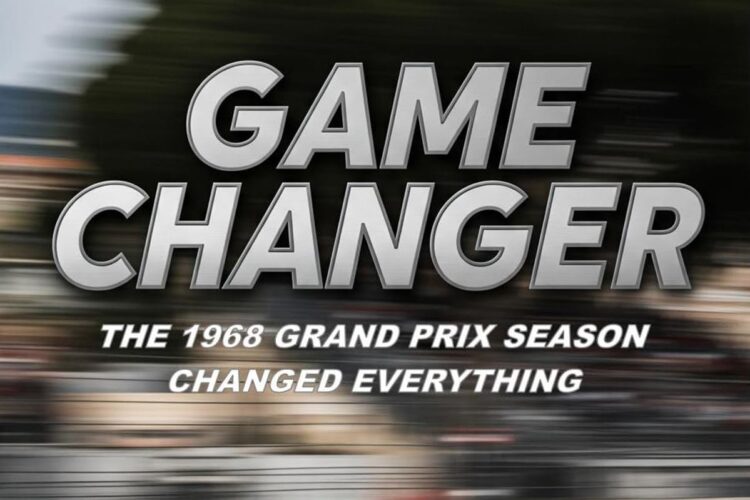 Game Changer: The 1968 Grand Prix season changed everything